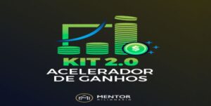 Kit Acelerador De Ganhos 2.0 - Mentor Milionário