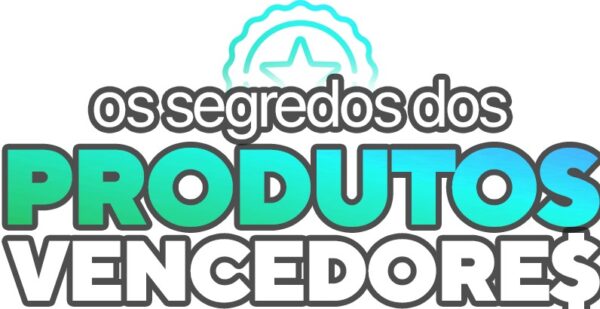 curso Os Segredos dos Produtos Vencedores