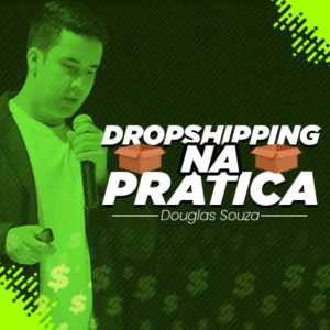 curso dropshipping na pratiaca 2.0