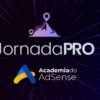 jornada pro - academia do adsense