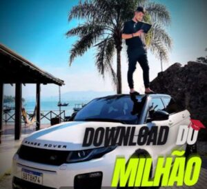 Download do Milhão - Brayon Schultz