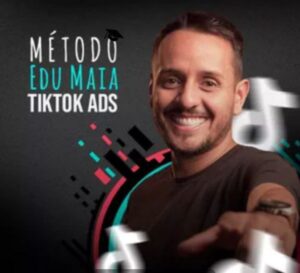 TikTok Ads Academy - Edu Maia