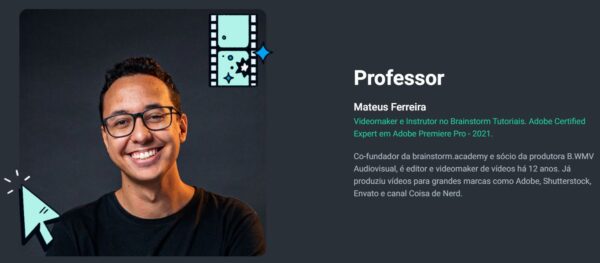 MATEUS FERREIRA - Dominando o Adobe Premiere 2.0 - Brainstorm Academy